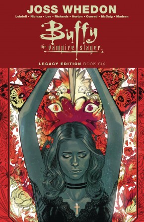 BUFFY THE VAMPIRE SLAYER LEGACY EDITION VOLUME 6 GRAPHIC NOVEL