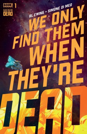 WE ONLY FIND THEM WHEN THEYRE DEAD #1 COVER A 1ST PRINTING
