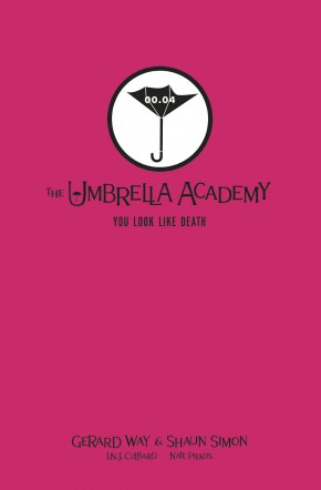 UMBRELLA ACADEMY YOU LOOK LIKE DEATH LIBRARY EDITION HARDCOVER