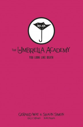 UMBRELLA ACADEMY YOU LOOK LIKE DEATH LIBRARY EDITION HARDCOVER