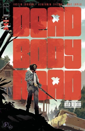 DEAD BODY ROAD BAD BLOOD #6