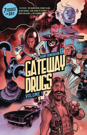GIANT GENERATOR FIRST ISSUE SAMPLER VOLUME 1 GATEWAY DRUGS GRAPHIC NOVEL