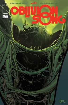 OBLIVION SONG BY KIRKMAN AND DE FELICI #4