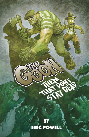 GOON THEM THAT DONT STAY DEAD GRAPHIC NOVEL