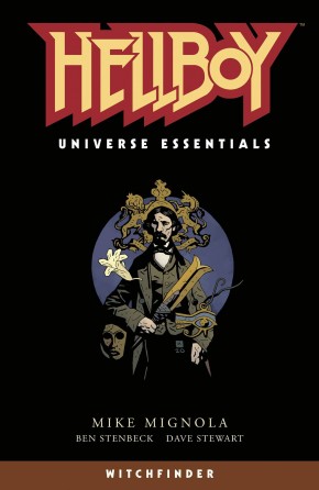 HELLBOY UNIVERSE ESSENTIALS WITCHFINDER GRAPHIC NOVEL