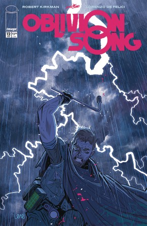 OBLIVION SONG BY KIRKMAN AND DE FELICI #12