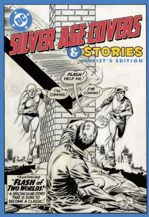 DC SILVER AGE COVERS AND STORIES ARTISTS EDITION HARDCOVER