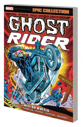 GHOST RIDER EPIC COLLECTION HELL ON WHEELS GRAPHIC NOVEL