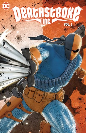 DEATHSTROKE INC VOLUME 2 YEAR ONE HARDCOVER