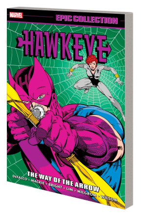 HAWKEYE EPIC COLLECTION THE WAY OF THE ARROW GRAPHIC NOVEL