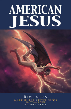 AMERICAN JESUS VOLUME 3 REVELATION GRAPHIC NOVEL