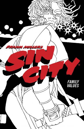 SIN CITY VOLUME 5 FAMILY VALUES GRAPHIC NOVEL (4TH EDITION)