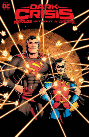 DARK CRISIS WORLDS WITHOUT A JUSTICE LEAGUE HARDCOVER