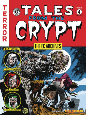 EC ARCHIVES TALES FROM THE CRYPT VOLUME 4 GRAPHIC NOVEL