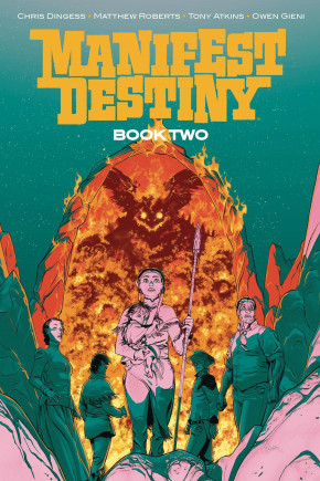 MANIFEST DESTINY DELUXE EDITION BOOK 2 HARDCOVER