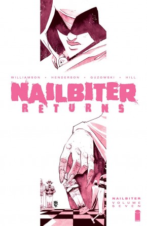 NAILBITER VOLUME 7 NAILBITER RETURNS GRAPHIC NOVEL