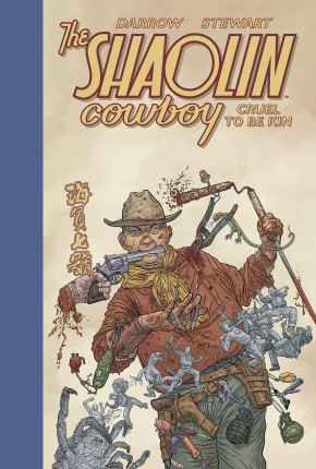 SHAOLIN COWBOY CRUEL TO BE KIN HARDCOVER