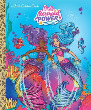 BARBIE MERMAID POWER LITTLE GOLDEN BOOK HARDCOVER