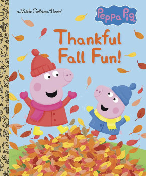 THANKFUL FALL FUN! PEPPA PIG HARDCOVER
