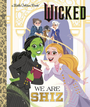 WE ARE SHIZ UNIVERSAL PICTURES WICKED LITTLE GOLDEN BOOK HARDCOVER
