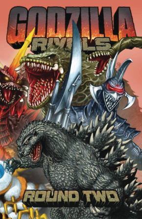 GODZILLA RIVALS VOLUME 2 ROUND TWO GRAPHIC NOVEL