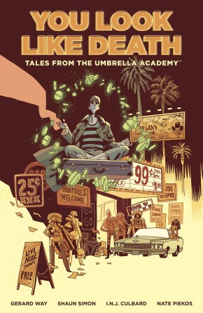 TALES FROM THE UMBRELLA ACADEMY VOLUME 1 YOU LOOK LIKE DEATH GRAPHIC NOVEL