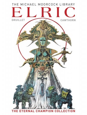 MOORCOCK ELRIC ETERNAL CHAMPION VOLUME 1 LIBRARY EDITION HARDCOVER