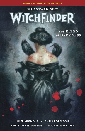 WITCHFINDER VOLUME 6 REIN OF DARKNESS GRAPHIC NOVEL