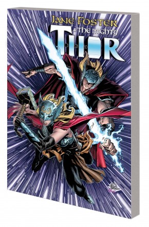 JANE FOSTER AND THE MIGHTY THOR GRAPHIC NOVEL
