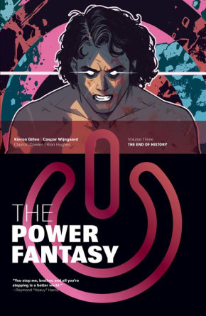 POWER FANTASY VOLUME 3 THE END OF HISTORY GRAPHIC NOVEL