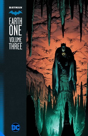 BATMAN EARTH ONE VOLUME 3 HARDCOVER