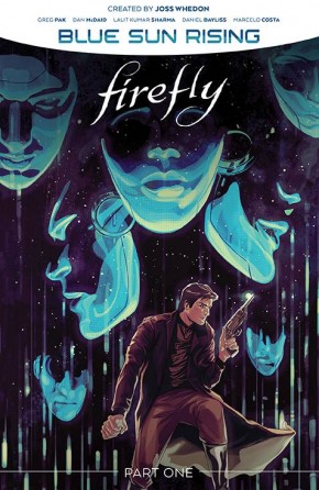 FIREFLY BLUE SUN RISING VOLUME 1 GRAPHIC NOVEL