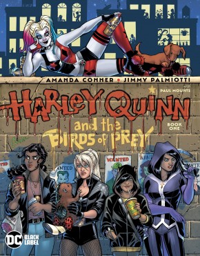 HARLEY QUINN AND THE BIRDS OF PREY #1