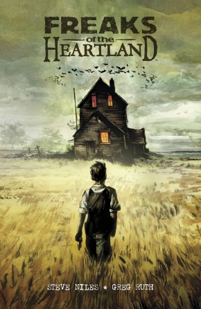 FREAKS OF THE HEARTLAND GRAPHIC NOVEL (2ND EDITION)