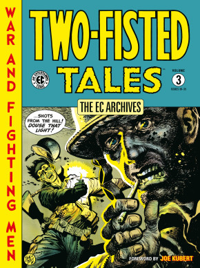 EC ARCHIVES TWO-FISTED TALES VOLUME 3 GRAPHIC NOVEL
