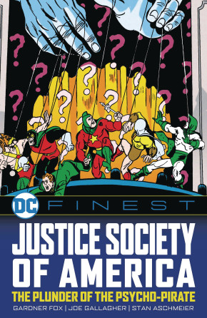 DC FINEST JUSTICE SOCIETY AMERICA PLUNDER PSYCHO-PIRATE GRAPHIC NOVEL