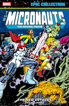 MICRONAUTS EPIC COLLECTION THE ORIGINAL MARVEL YEARS THE NEW VOYAGES GRAPHIC NOVEL