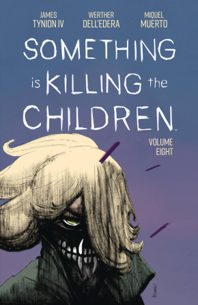 SOMETHING IS KILLING THE CHILDREN VOLUME 8 GRAPHIC NOVEL
