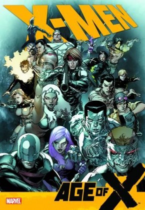 X-MEN AGE OF X HARDCOVER