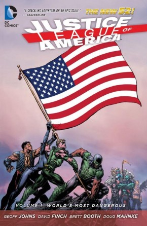 JUSTICE LEAGUE OF AMERICA VOLUME 1 WORLDS MOST DANGEROUS GRAPHIC NOVEL