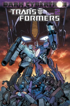 TRANSFORMERS DARK CYBERTRON VOLUME 2 GRAPHIC NOVEL