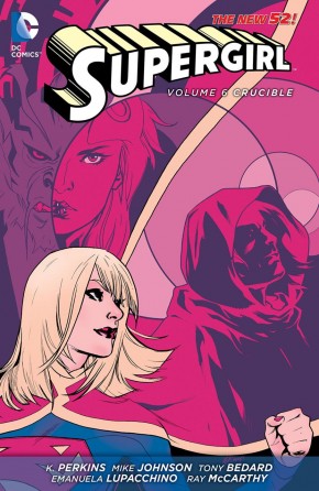 SUPERGIRL VOLUME 6 CRUCIBLE GRAPHIC NOVEL