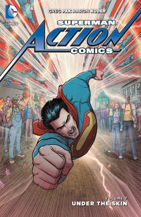 SUPERMAN ACTION COMICS VOLUME 7 UNDER THE SKIN GRAPHIC NOVEL