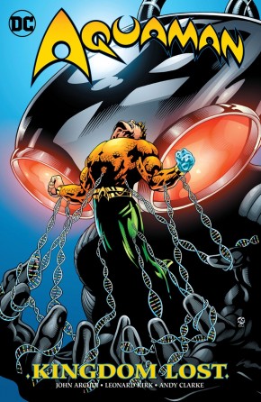 AQUAMAN VOLUME 3 KINGDOM LOST GRAPHIC NOVEL