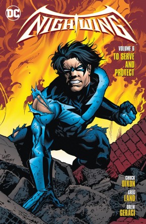 NIGHTWING VOLUME 6 TO SERVE AND PROTECT GRAPHIC NOVEL