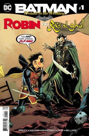 BATMAN PRELUDE TO THE WEDDING ROBIN VS RAS AL GHUL #1