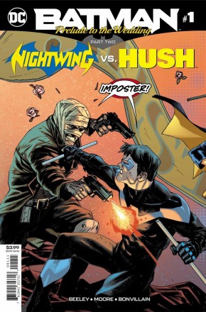 BATMAN PRELUDE TO THE WEDDING NIGHTWING VS HUSH #1