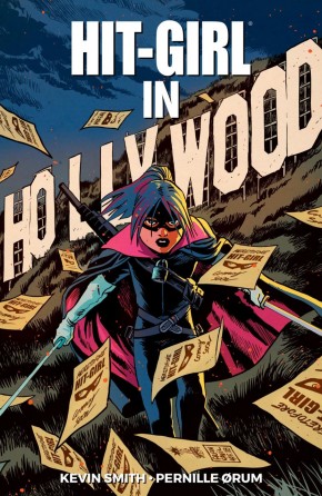 HIT-GIRL VOLUME 4 THE GOLDEN RAGE OF HOLLYWOOD GRAPHIC NOVEL