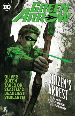 GREEN ARROW VOLUME 7 CITIZENS ARREST GRAPHIC NOVEL