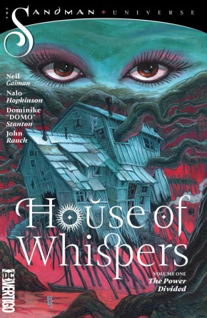 HOUSE OF WHISPERS VOLUME 1 THE POWERS DIVIDED GRAPHIC NOVEL